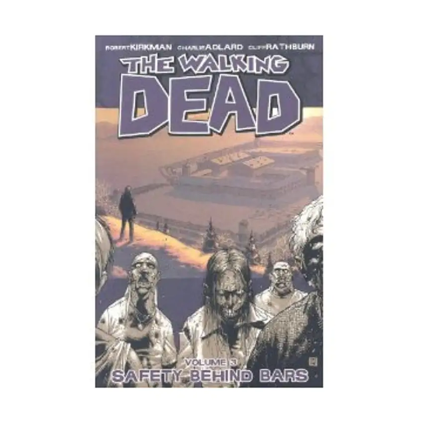 Walking Dead, The #3 - Safety Behind Bars