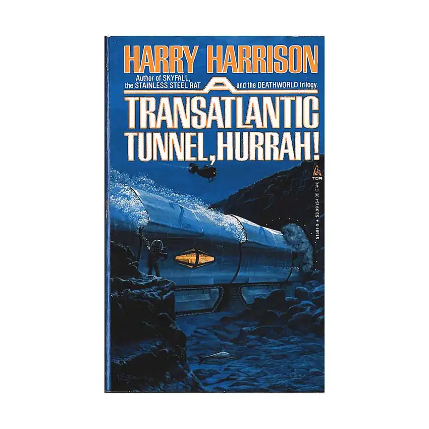 Transatlantic Tunnel, Hurrah!