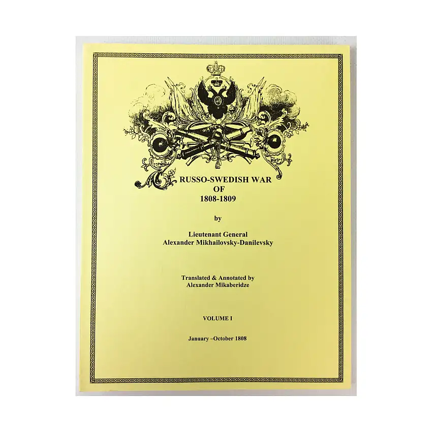 Russo-Swedish War of 1808-1809 - Volume 1