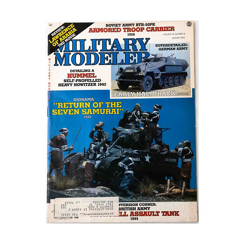 Vol. 16, #8 "Return of the Seven Samurai, Early Halftrack, Armored Troop Carrier"