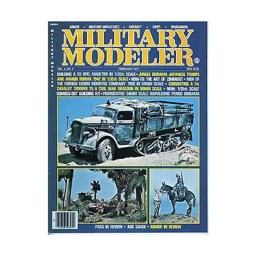 Vol. 4, #2 "Building a SS Opel Maultier, Jungle Diorama Japanese Troops, The Art of Zimmerit"