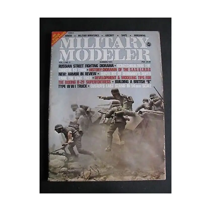 Vol. 1, #2 "Russian Street Fighting Diorama, Scratchbuilding the Christie T-3 Tank, The Boeing B-29 Superfortress"