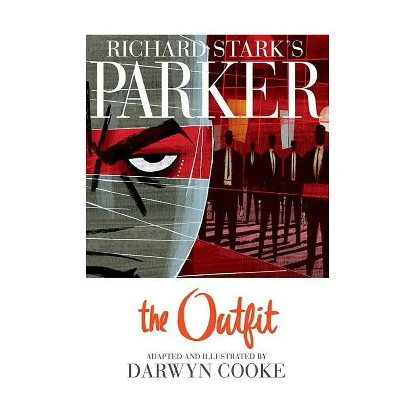 Richard Stark's Parker - The Outfit
