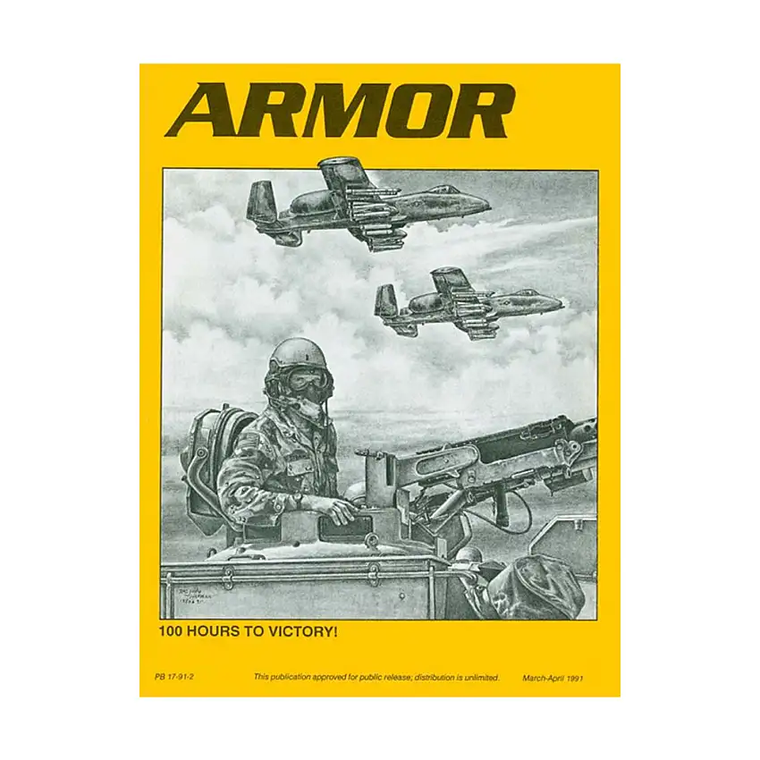 Vol. 100, #2 "100 Hours to Victory, Preparing For the Storm, Knowing Where You Are"