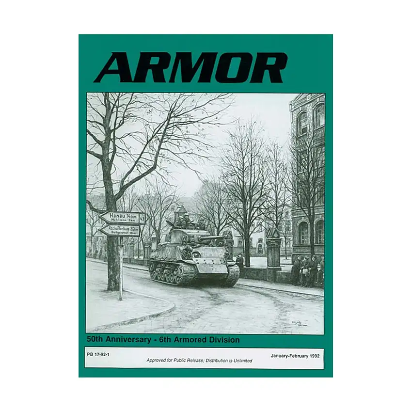 Vol. 101, #1 "Super Sixers Were In Heavy Contact, Abrams Vehicles Fires, The 823rd At Mortain"