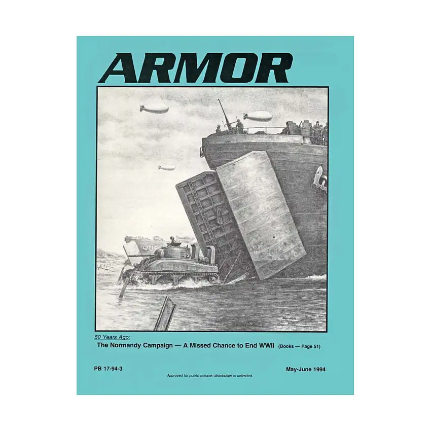 Vol. 103, #3 "The Normandy Campaign - A Missed Chance to End WWII,When Tanks Took Wings, A Future US Main Battle Tank for the Year 2010"