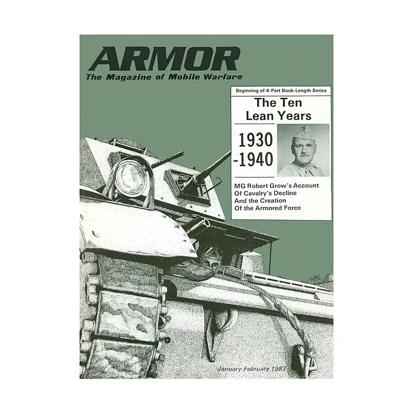 Vol. 96, #1 "Winning The Meeting Engagement, Ambush, What Infantrymen and Tankers Need to Know"