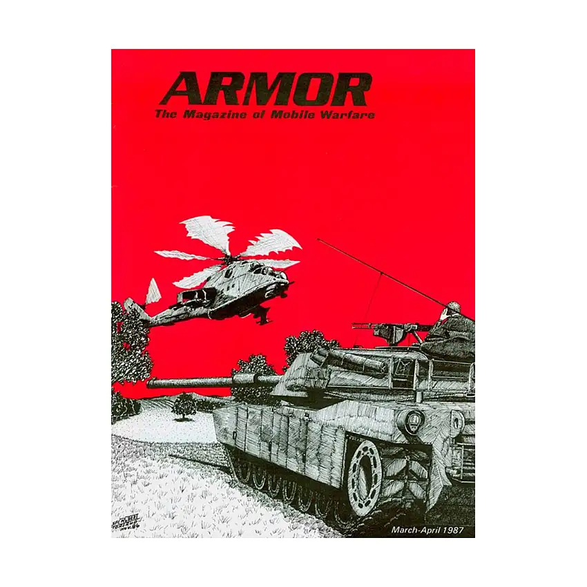 Vol. 96, #2 "The Mi-24 Hind - A Potent Adversary, Reducing Track Squeak on Current US MBTs, Random Recollections - The Gafsa Girls"