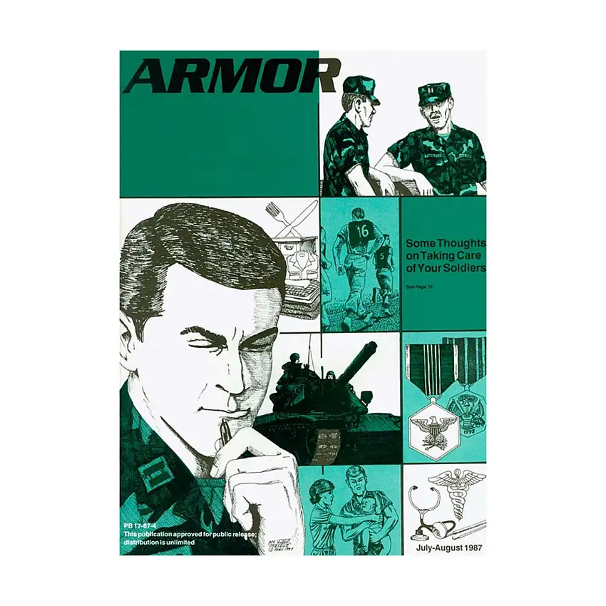 Vol. 96, #4 "Some Thoughts On Taking Care of Your Soldiers, Combat Intelligence at Iron Star, The Name Enough Division"