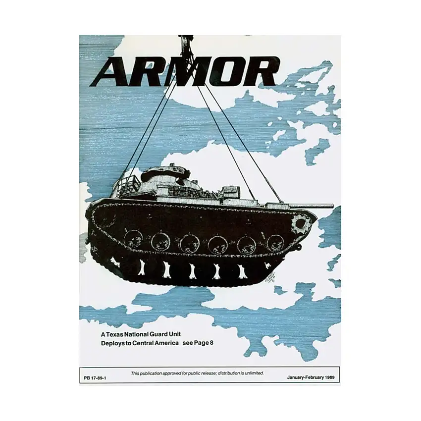 Vol. 98, #1 "A Texas National Guard Unit Deploys to Central America"