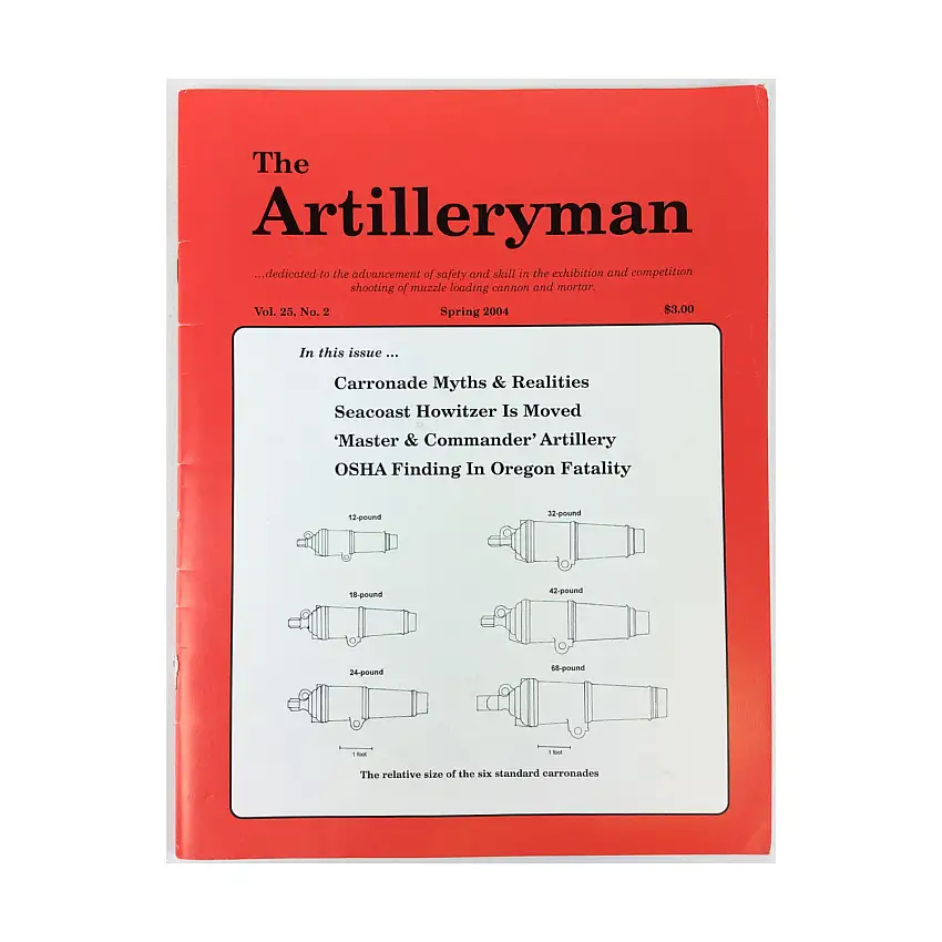 #102 "Carronade Myths & Realities, Seacoast Howitzer is Moved, 'Master & Commander' Artillery"