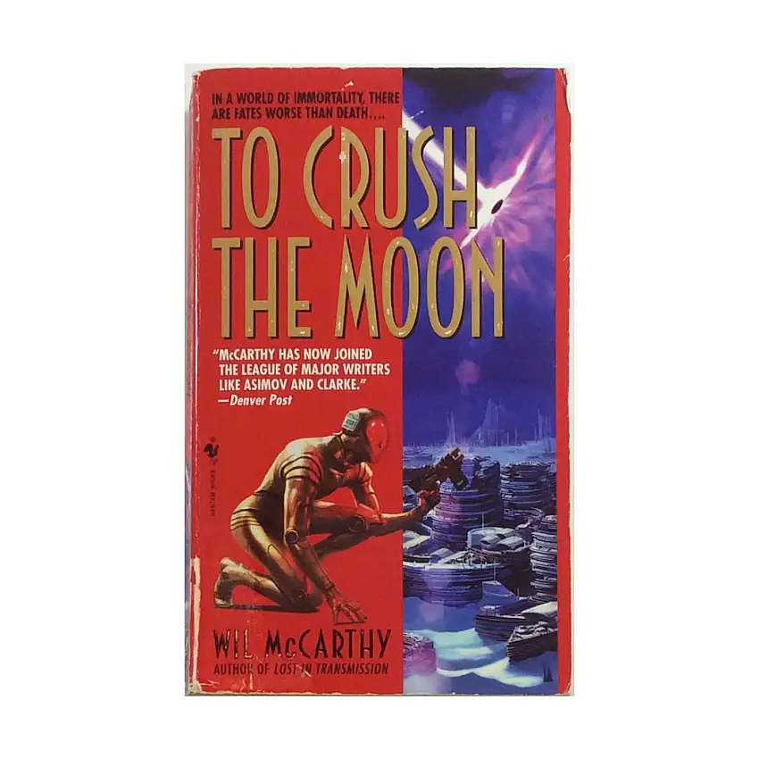 To Crush the Moon