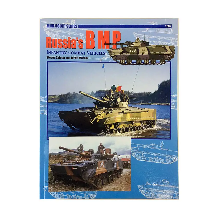 Russia's BMP - Infantry Combat Vehicles