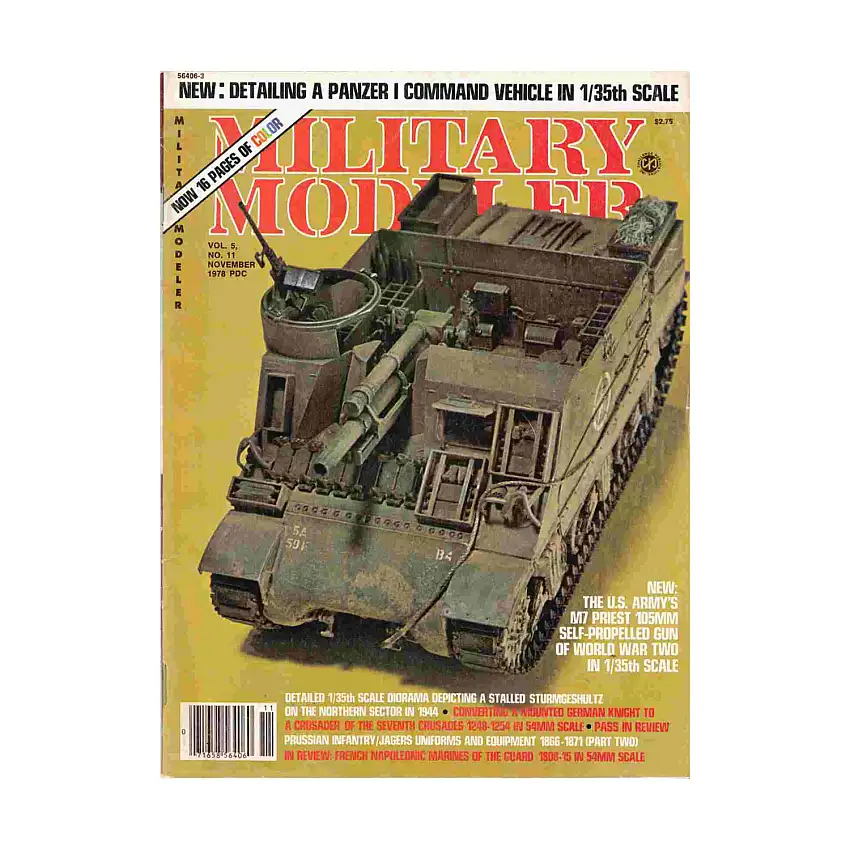 Vol. 5, #11 "Detailing a Panzer I, U.S. Army's M7 Priest 105MM, Diorama of a Stalled Sturmgeshultz"