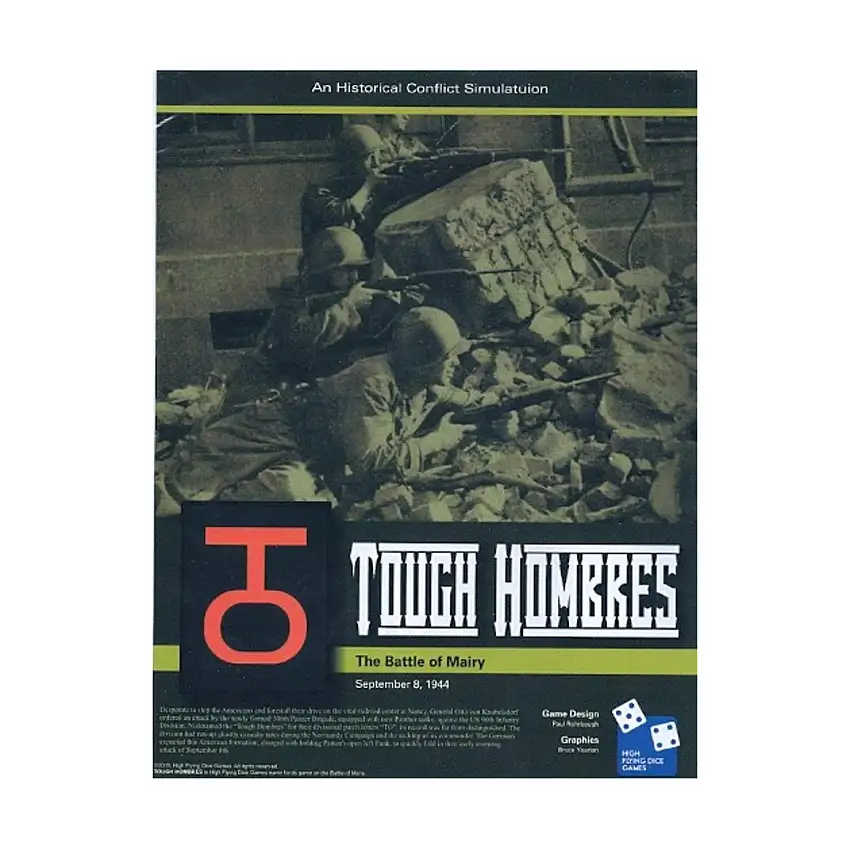 Tough Hombres - The Battle of Mairy, September 8 1944