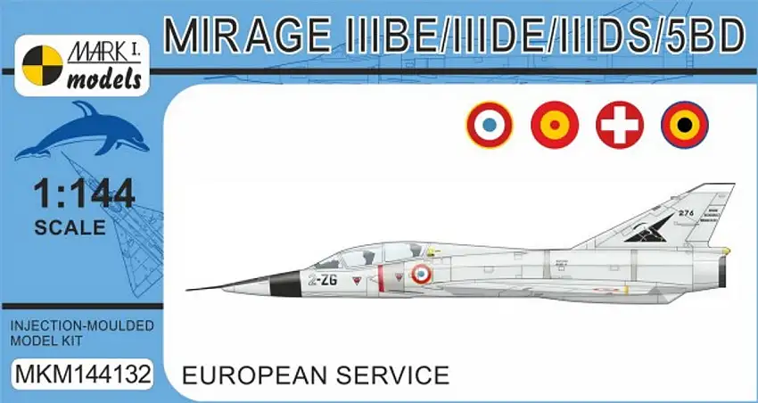 Mirage IIIBE/DE/DS/5BD Two-Seater European Service Aircraft 1/144 MARK I Models