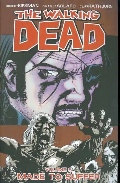 Image Comics The Walking Dead Volume 8 Trade Paperback [Made to Suffer]